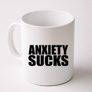 Anxiety Sucks Funny Stress Anxiety Awareness Meaningful Gift Coffee Mug