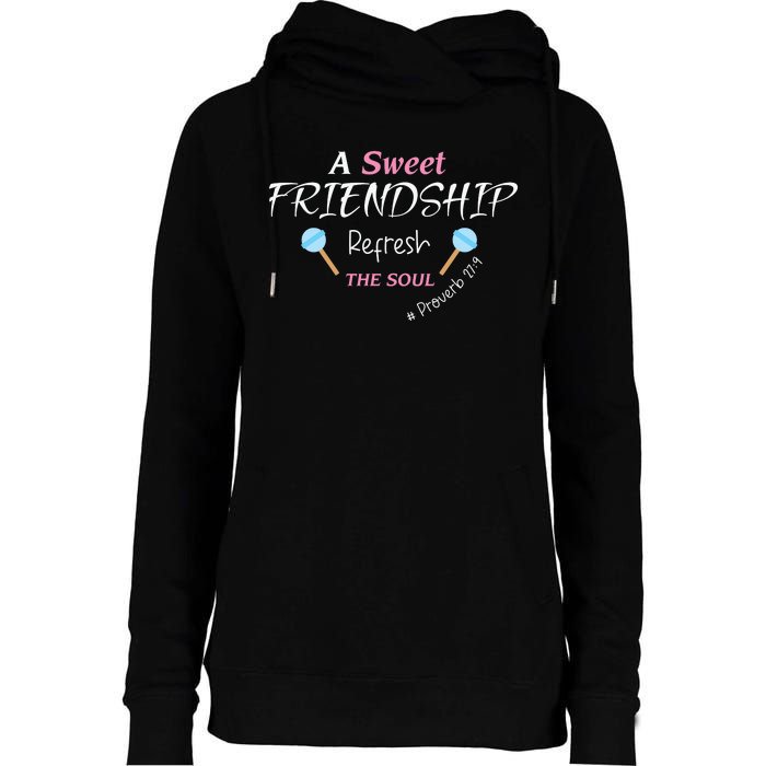 A Sweet Friendship Refresh The Soul Womens Funnel Neck Pullover Hood