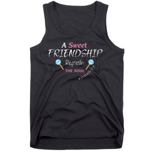 A Sweet Friendship Refresh The Soul Tank Top