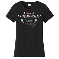 A Sweet Friendship Refresh The Soul Women's T-Shirt