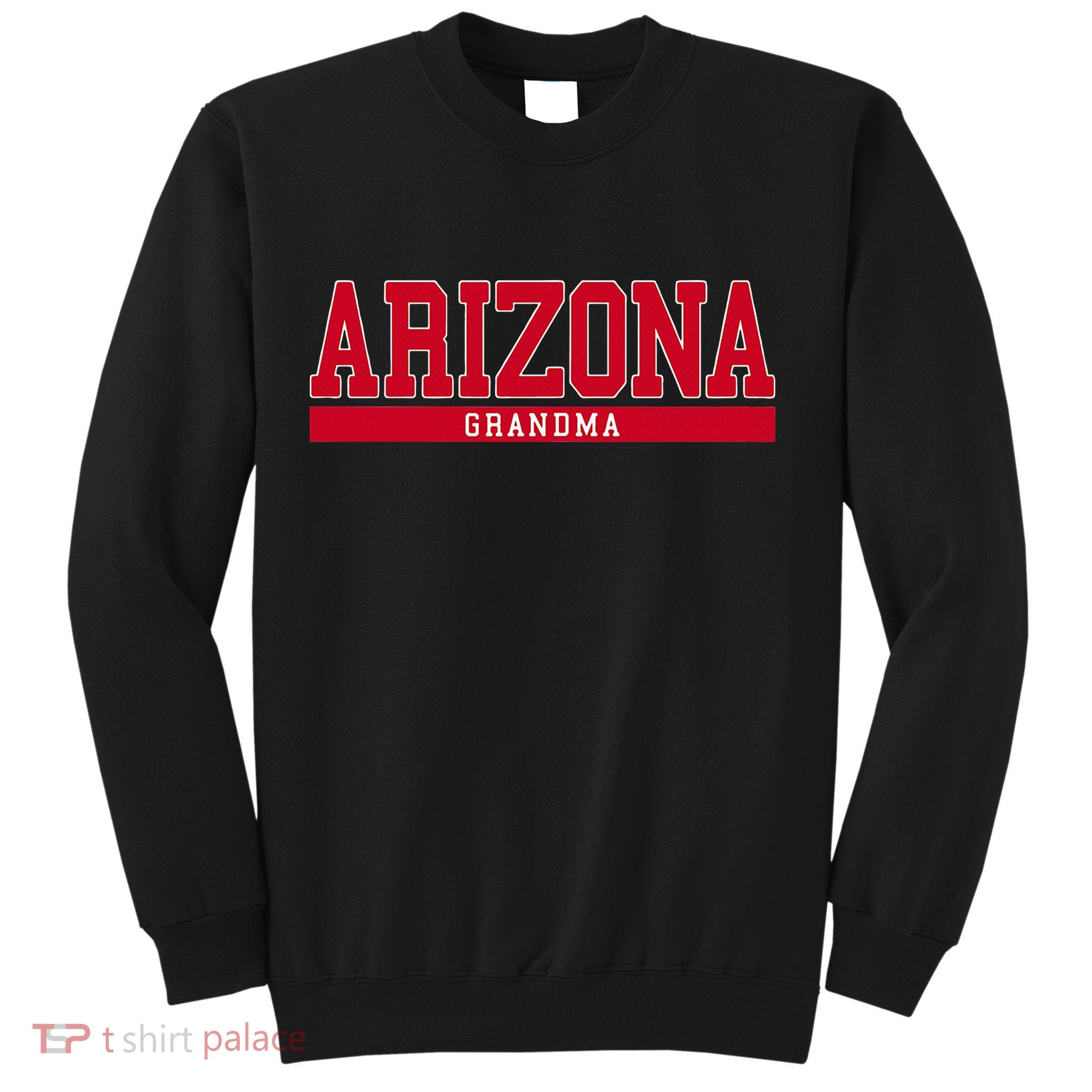 Arizona Grandma Sweatshirt
