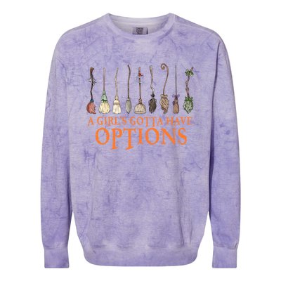 A S Gotta Have Options With Witch Broom Halloween Gift Colorblast Crewneck Sweatshirt