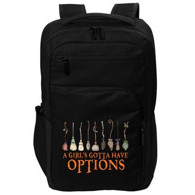 A S Gotta Have Options With Witch Broom Halloween Gift Impact Tech Backpack