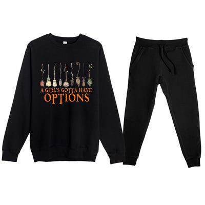 A S Gotta Have Options With Witch Broom Halloween Gift Premium Crewneck Sweatsuit Set