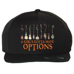 A S Gotta Have Options With Witch Broom Halloween Gift Wool Snapback Cap