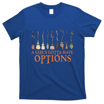 A S Gotta Have Options With Witch Broom Halloween Gift T-Shirt