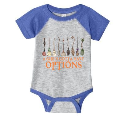 A S Gotta Have Options With Witch Broom Halloween Gift Infant Baby Jersey Bodysuit