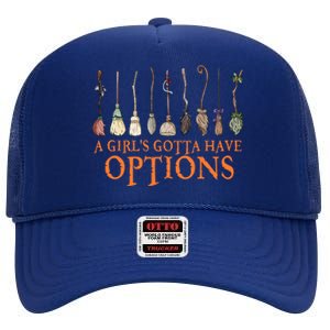 A S Gotta Have Options With Witch Broom Halloween Gift High Crown Mesh Back Trucker Hat