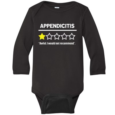 Appendix Surgery Get Well Appendicitis Not Recommended Baby Long Sleeve Bodysuit