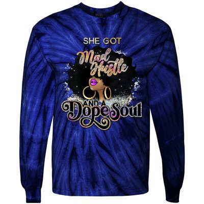 Afro She Got Mad Hustle And A Dope Soul Girl Boss Mom Boss Dope Soul Tie-Dye Long Sleeve Shirt