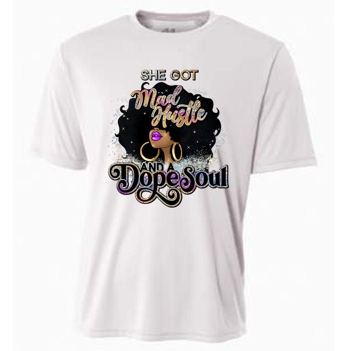 Afro She Got Mad Hustle And A Dope Soul Girl Boss Mom Boss Dope Soul Cooling Performance Crew T-Shirt