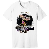 Afro She Got Mad Hustle And A Dope Soul Girl Boss Mom Boss Dope Soul Premium T-Shirt