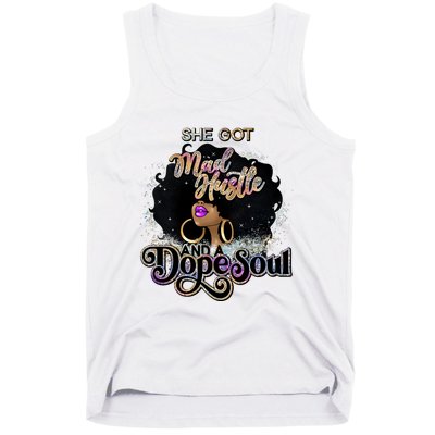 Afro She Got Mad Hustle And A Dope Soul Girl Boss Mom Boss Dope Soul Tank Top