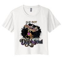 Afro She Got Mad Hustle And A Dope Soul Girl Boss Mom Boss Dope Soul Women's Crop Top Tee