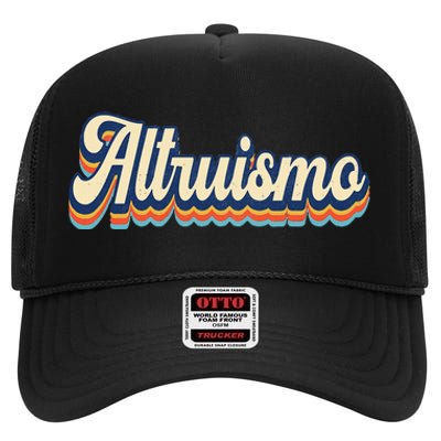 Altruismo Selfless Giving Inspiration Retro Altruismo High Crown Mesh Back Trucker Hat