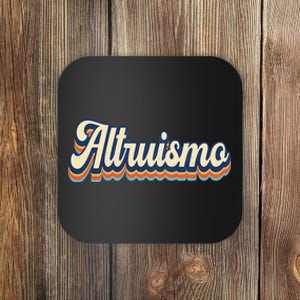 Altruismo Selfless Giving Inspiration Retro Altruismo Coaster