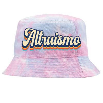 Altruismo Selfless Giving Inspiration Retro Altruismo Tie-Dyed Bucket Hat