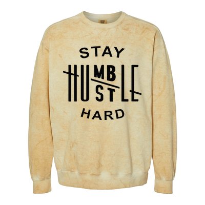 Always Stay Humble Hustle Hard Spread Kindness Inspirational Colorblast Crewneck Sweatshirt