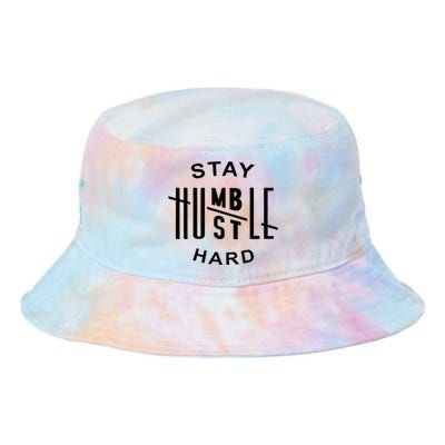 Always Stay Humble Hustle Hard Spread Kindness Inspirational Tie Dye Newport Bucket Hat