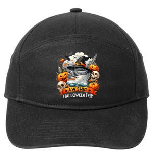 Aw Ship Halloween Trip Family Cruising Crew Cruise Squad 7-Panel Snapback Hat