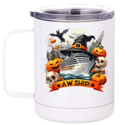 Aw Ship Halloween Trip Family Cruising Crew Cruise Squad 12 oz Stainless Steel Tumbler Cup