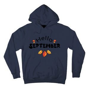 Autumn Season Hello September Graphic Tall Hoodie