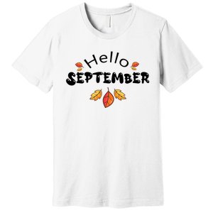 Autumn Season Hello September Graphic Premium T-Shirt