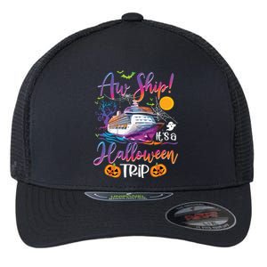 Aw Ship Halloween Trip Family Cruising Crew Cruise Squad Flexfit Unipanel Trucker Cap