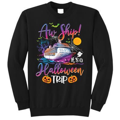 Aw Ship Halloween Trip Family Cruising Crew Cruise Squad Sweatshirt