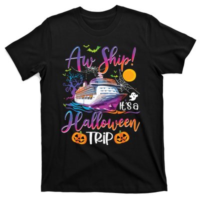 Aw Ship Halloween Trip Family Cruising Crew Cruise Squad T-Shirt