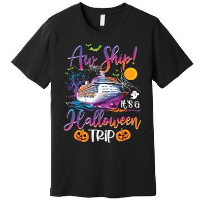 Aw Ship Halloween Trip Family Cruising Crew Cruise Squad Premium T-Shirt