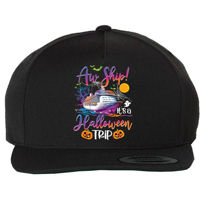 Aw Ship Halloween Trip Family Cruising Crew Cruise Squad Wool Snapback Cap