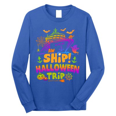 Aw Ship Halloween Trip Family Cruising Crew Cruise Squad Gift Long Sleeve Shirt