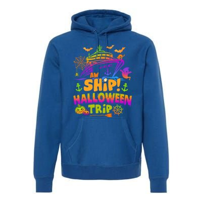 Aw Ship Halloween Trip Family Cruising Crew Cruise Squad Gift Premium Hoodie