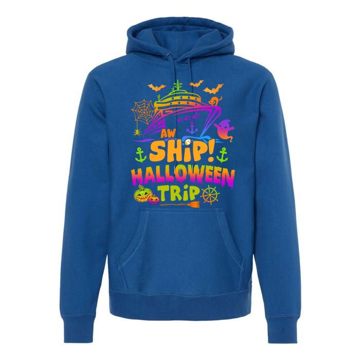 Aw Ship Halloween Trip Family Cruising Crew Cruise Squad Gift Premium Hoodie