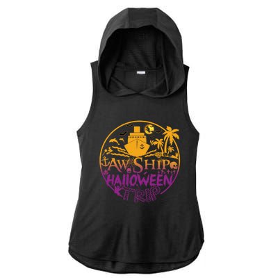 Aw Ship Halloween Trip Family Cruising Crew Cruise Squad Cute Gift Ladies PosiCharge Tri-Blend Wicking Draft Hoodie Tank