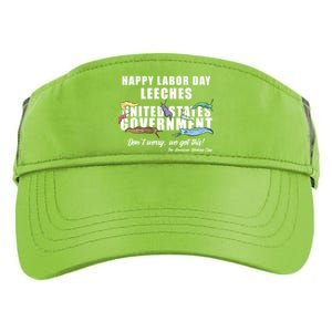 Anti Socialism Happy Labor Day Leeches Cute Gift Adult Drive Performance Visor