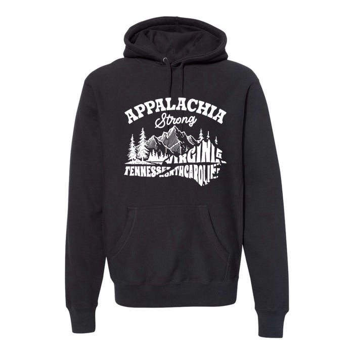 Appalachia Strong Hurricane Support Premium Hoodie