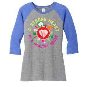 A Strong Heart Is A Healthy Heart Vegan Fitness Health Sport Funny Gift Women's Tri-Blend 3/4-Sleeve Raglan Shirt