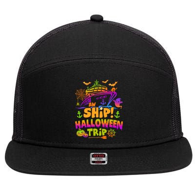 Aw Ship Halloween Trip Family Cruising Crew Cruise Squad Gift 7 Panel Mesh Trucker Snapback Hat