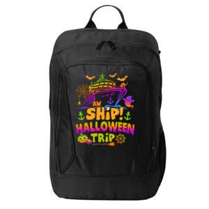 Aw Ship Halloween Trip Family Cruising Crew Cruise Squad Gift City Backpack