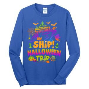 Aw Ship Halloween Trip Family Cruising Crew Cruise Squad Gift Tall Long Sleeve T-Shirt