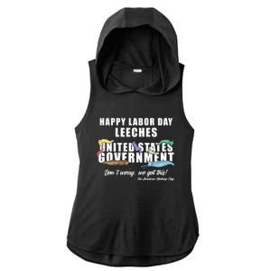 Anti Socialism Happy Labor Day Leeches Gift Ladies PosiCharge Tri-Blend Wicking Draft Hoodie Tank