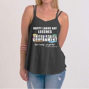 Anti Socialism Happy Labor Day Leeches Gift Women's Strappy Tank