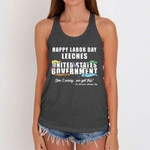 Anti Socialism Happy Labor Day Leeches Gift Women's Knotted Racerback Tank