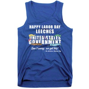 Anti Socialism Happy Labor Day Leeches Gift Tank Top