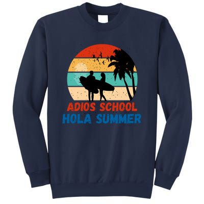 Adios School Hola Summer Sweatshirt