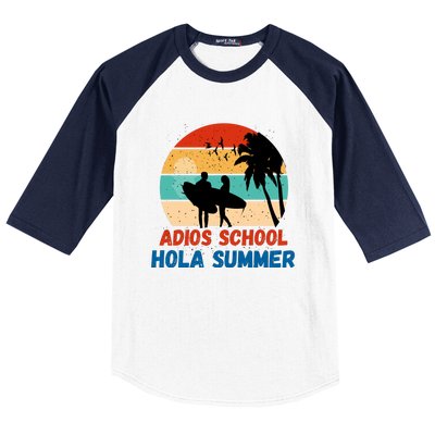 Adios School Hola Summer Baseball Sleeve Shirt