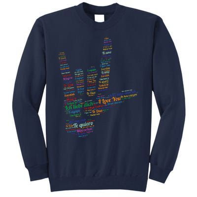 ASL Sign I Love You In 40 Different Languages ASL Tall Sweatshirt