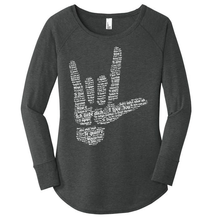 ASL Sign I Love You In 40 Different Languages ASL Women's Perfect Tri Tunic Long Sleeve Shirt